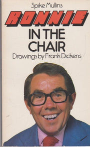 Ronnie in the Chair