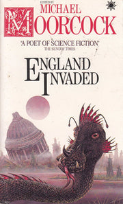 England Invaded: A Collection of Fantasy Fiction