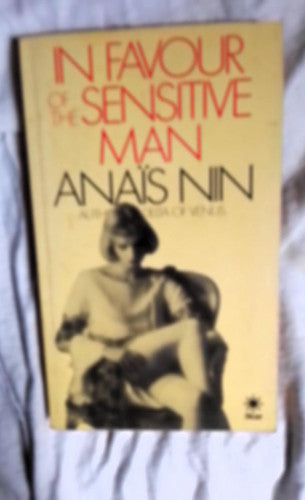 In Favour of the Sensitive Man