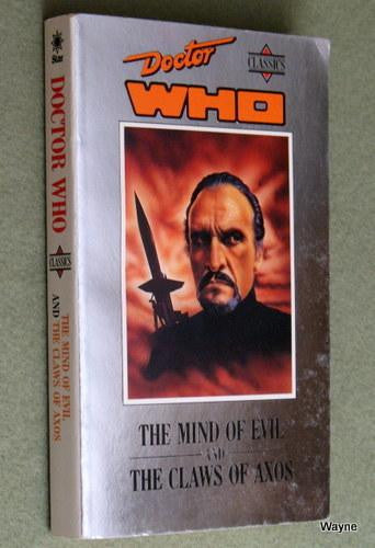 Doctor Who Classics: The Mind of Evil / The Claws of Axos