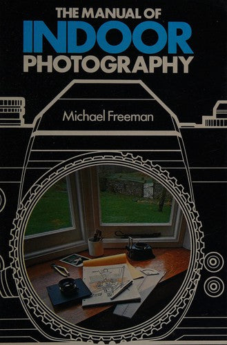Manual of Indoor Photography, The
