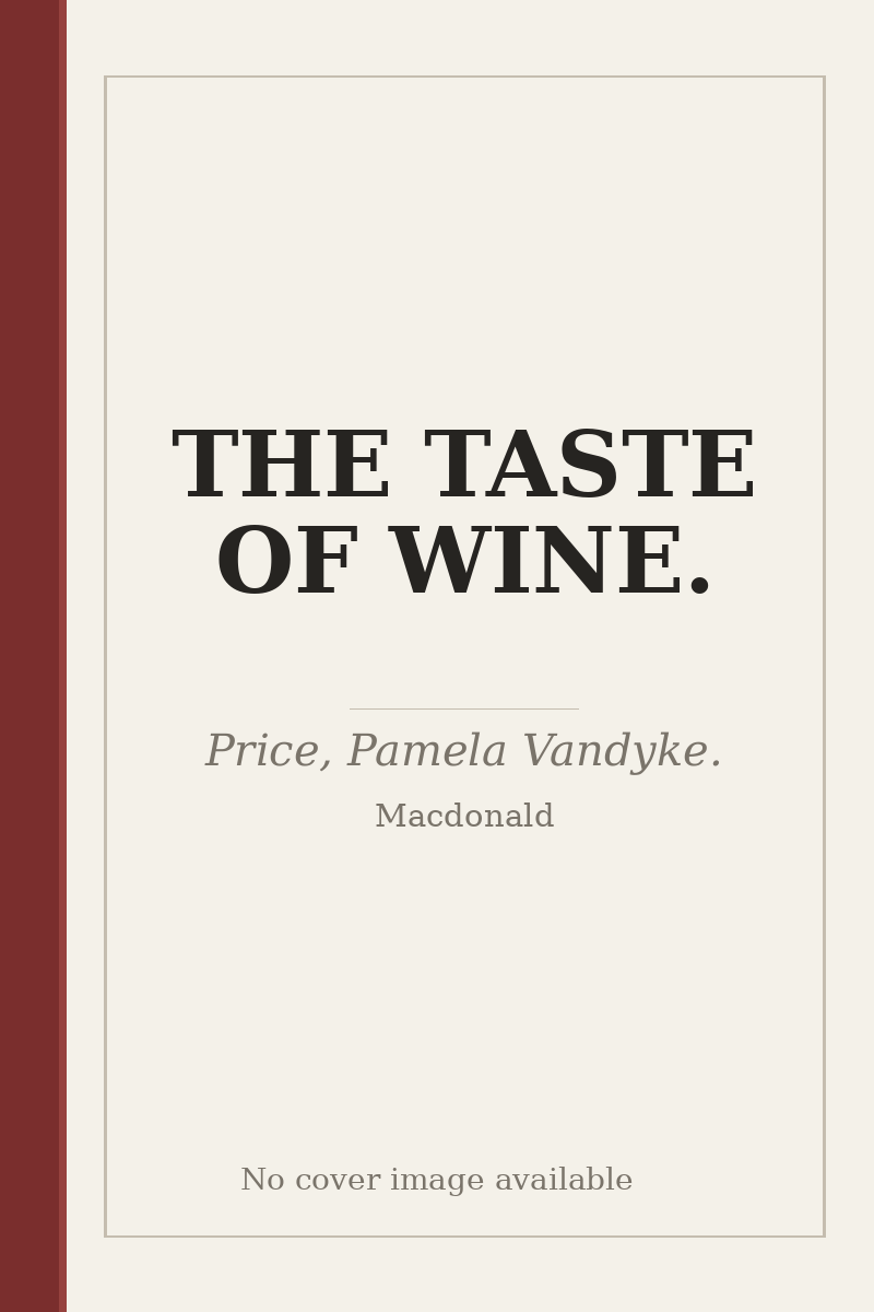 THE TASTE OF WINE. - no cover image available