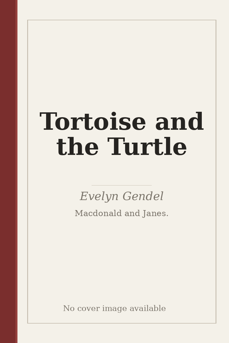 Tortoise and the Turtle - no cover image available