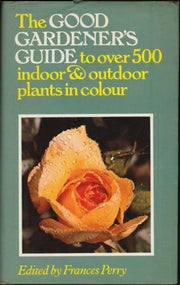 Good Gardener's Guide