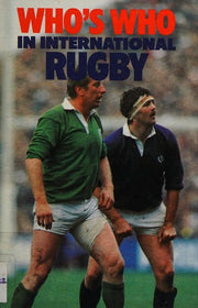 Who's Who in International Rugby