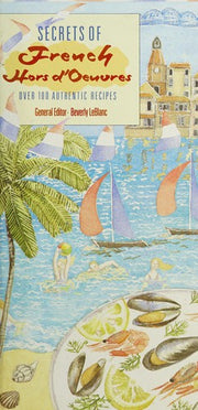 Secrets of French Hors d'Oeuvres (A Macdonald Orbis book)