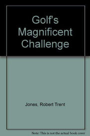 Golf's Magnificent Challenge