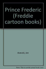 Prince Frederic: 1 (Freddie cartoon books)