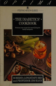 The Diabetics' Cookbook (Positive Health Guide)