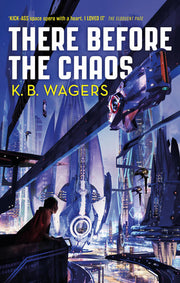 There Before the Chaos: The Farian War, Book 1 (The Farian War Trilogy)