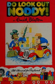 Do Look Out, Noddy!
