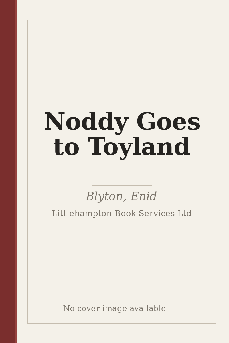Noddy Goes to Toyland - no cover image available