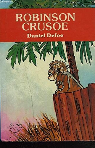 Robinson Crusoe (De Luxe Classics S.)