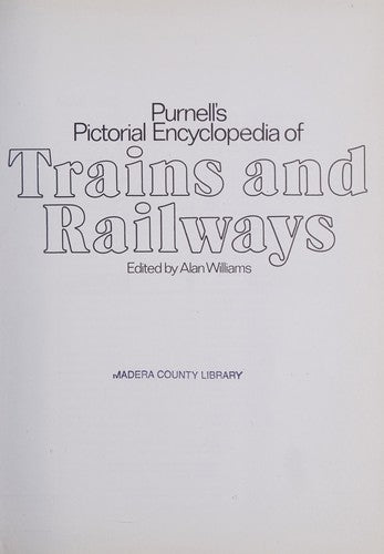 Pictorial Encyclopaedia of Trains and Railways