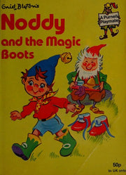 Enid Blyton's Noddy and the magic boots (Purnell playmates)