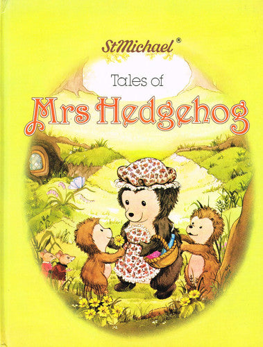 Tales of Mrs Hedgehog