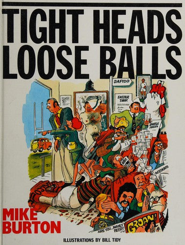 Tight Heads - Loose Balls