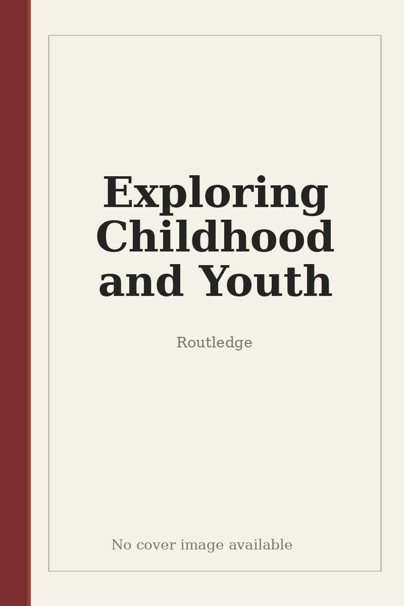 Exploring Childhood and Youth - no cover image available
