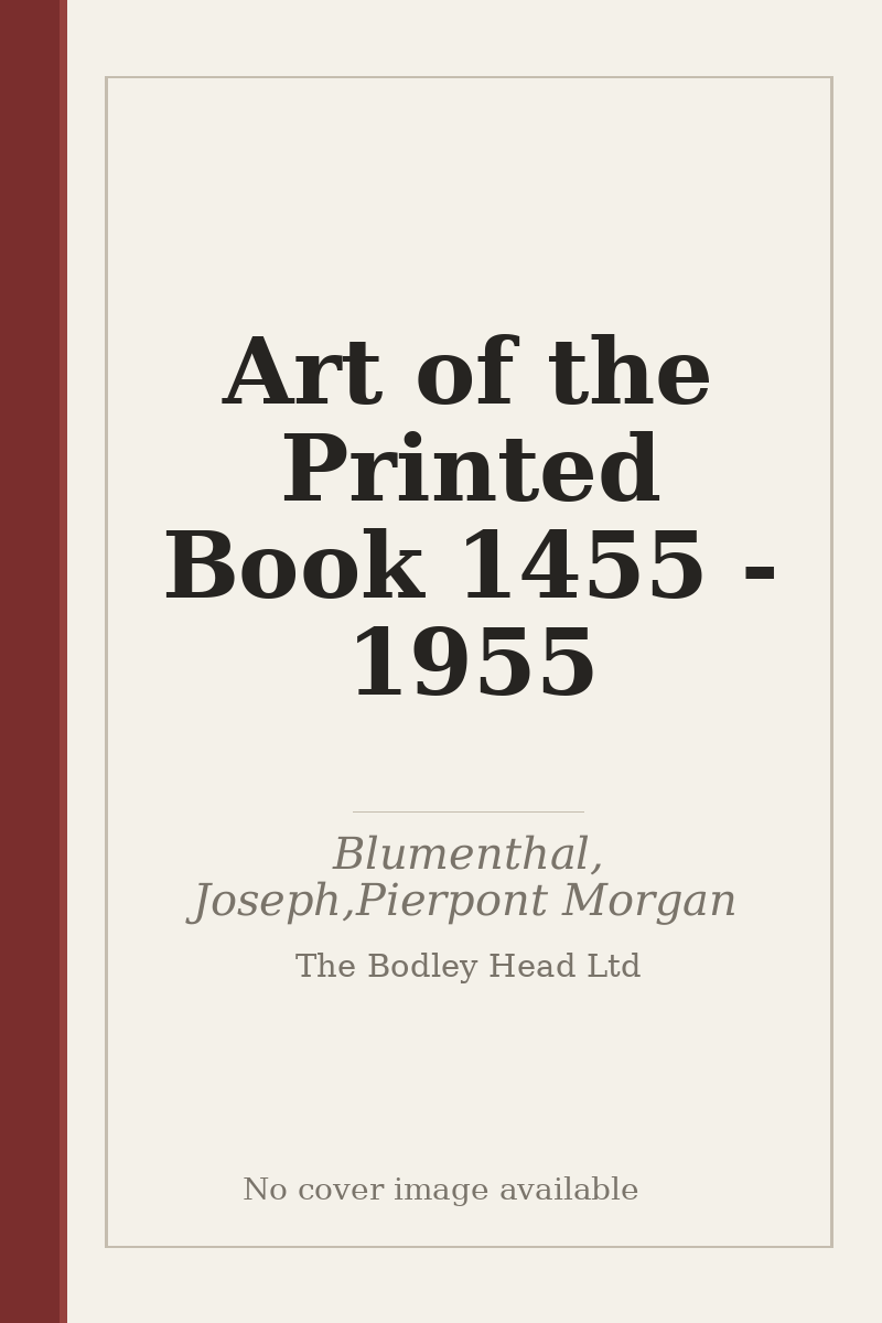 Art of the Printed Book 1455 - 1955 - no cover image available