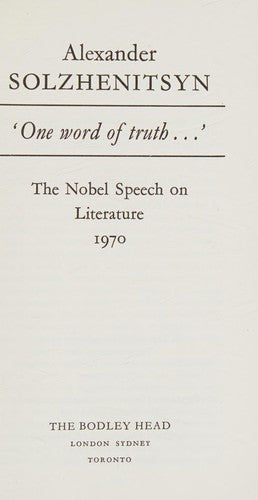 'One Word of Truth...': The Nobel Speech on Literature, 1970