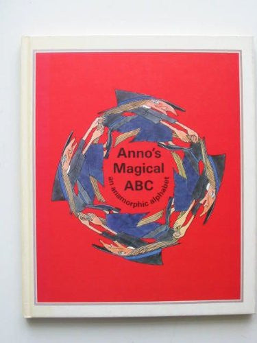 Anno's Magical A. B. C.