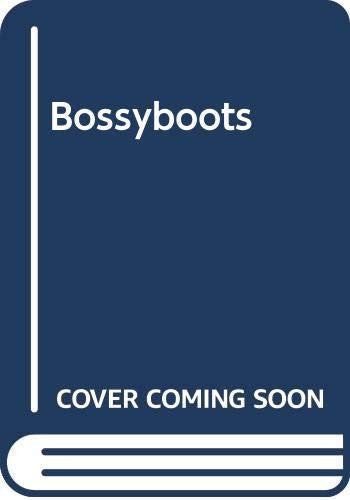 Bossyboots