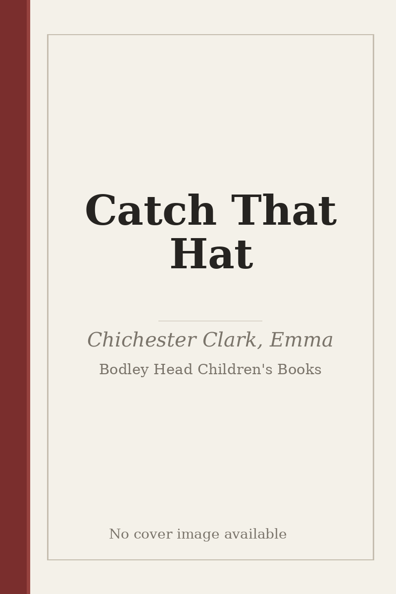 Catch That Hat - no cover image available