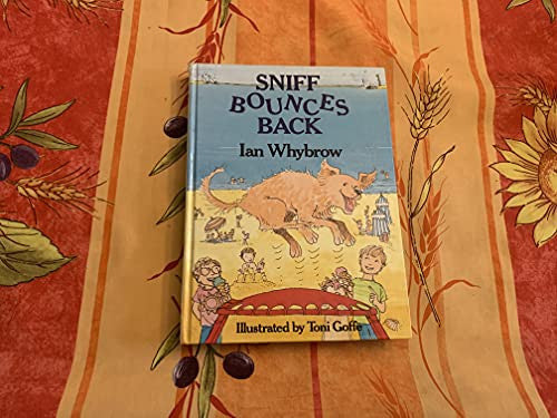 Sniff Bounces Back