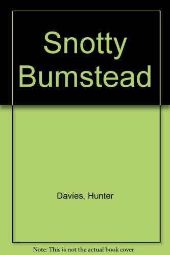 Snotty Bumstead