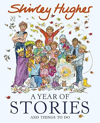 A Year of Stories: and Things to Do