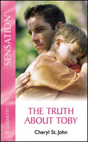 The Truth About Toby (Harlequin Intimate Moments)