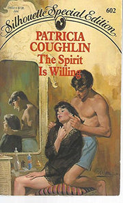 The Spirit Willing (Harlequin Special Edition)