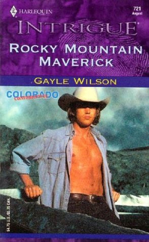 Rocky Mountain Maverick (Silhouette Intrigue S.)