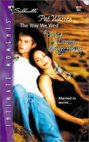 The Way We Wed (Sensation S.)