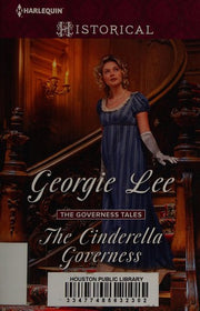 The Cinderella Governess (Harlequin Historical: Governess Tales)