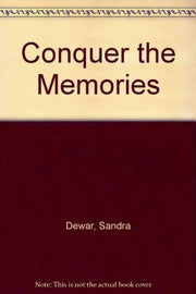 Conquer the Memories