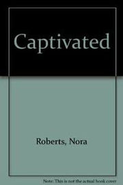 Captivated