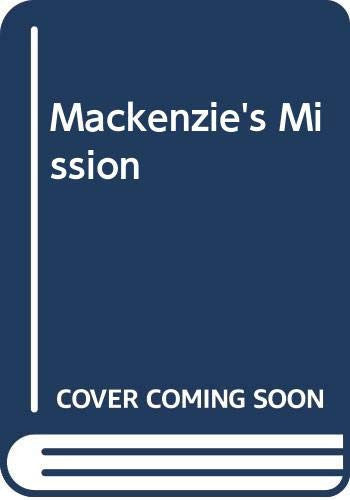 Mackenzie's Mission (Sensation S.)