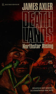 Northstar Rising (Deathlands)