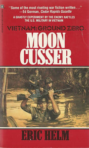 Moon Cusser (Vietnam Ground Zero)