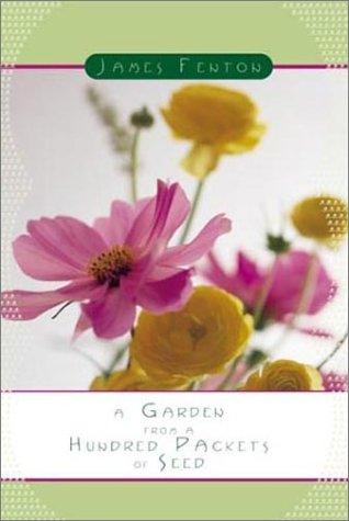 A Garden from a Hundred Packets of Seed