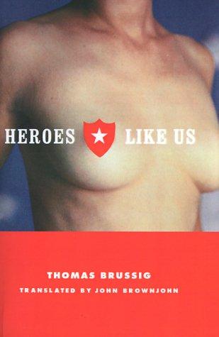 HEROES LIKE US P