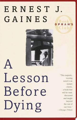 A Lesson Before Dying: A Novel (Vintage Contemporaries)