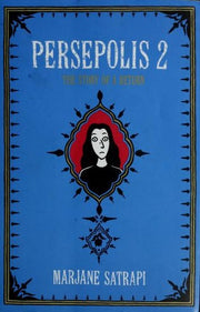 Persepolis 2: The Story of a Return (Pantheon Graphic Library)
