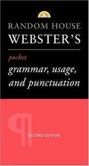 Random House Webster's Pocket Grammar, Usage, and Punctuation: Second Edition (Pocket Reference Guides)