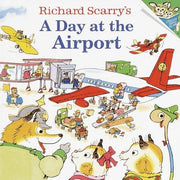 Richard Scarry's a Day at the Airport (Pictureback)
