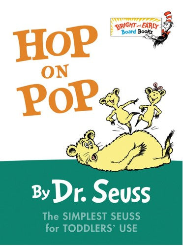 Hop on Pop: The Simplest Seuss for Youngest Use (Bright & Early Board Books)