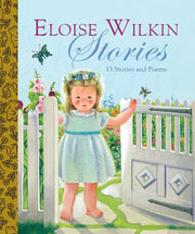 Eloise Wilkin Stories (Little Golden Book Collections)
