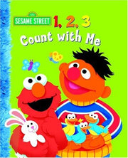 1, 2, 3 Count with Me (Sesame Street)