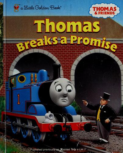 Thomas Breaks a Promise (Little Golden Books)